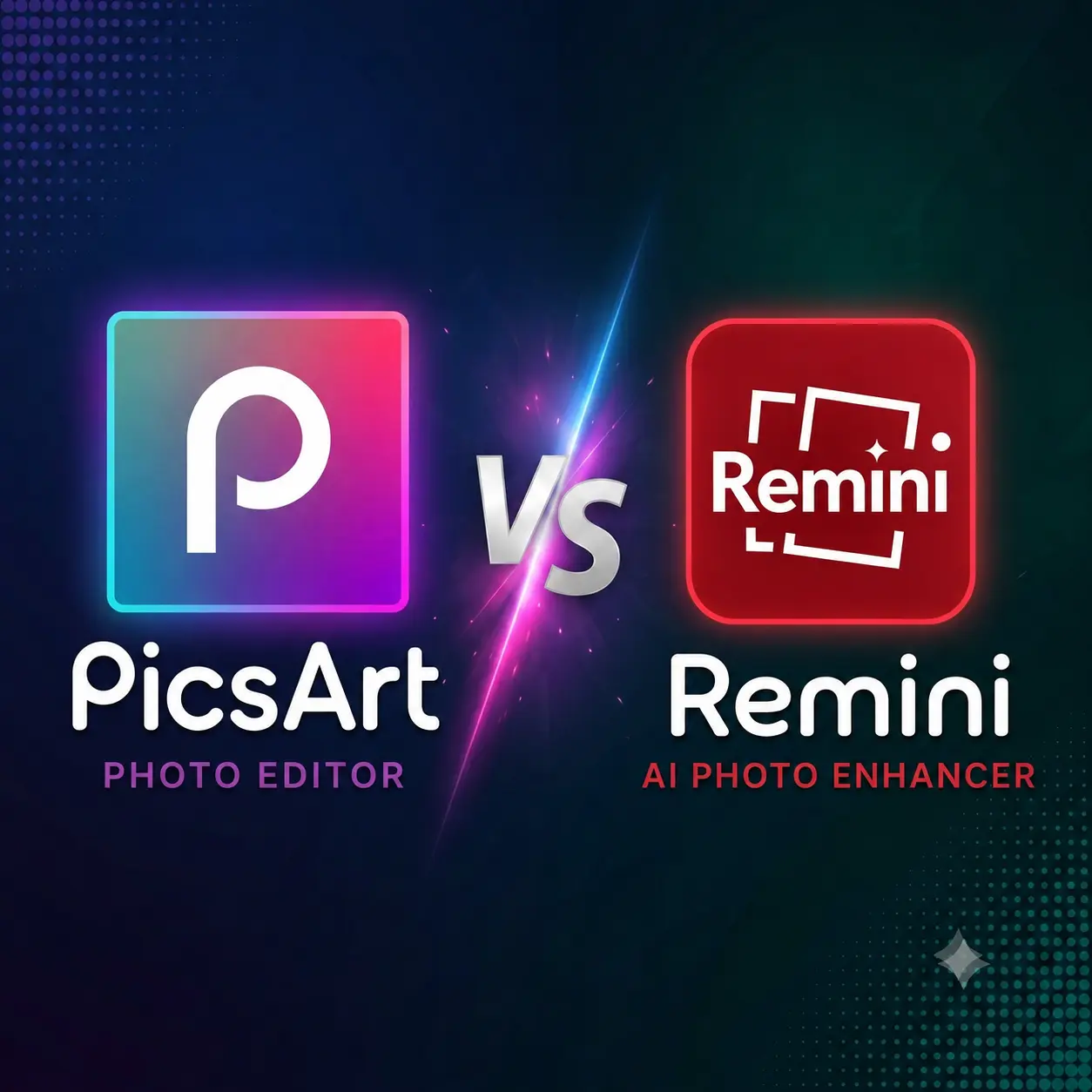 Picsart vs. Remini comparison